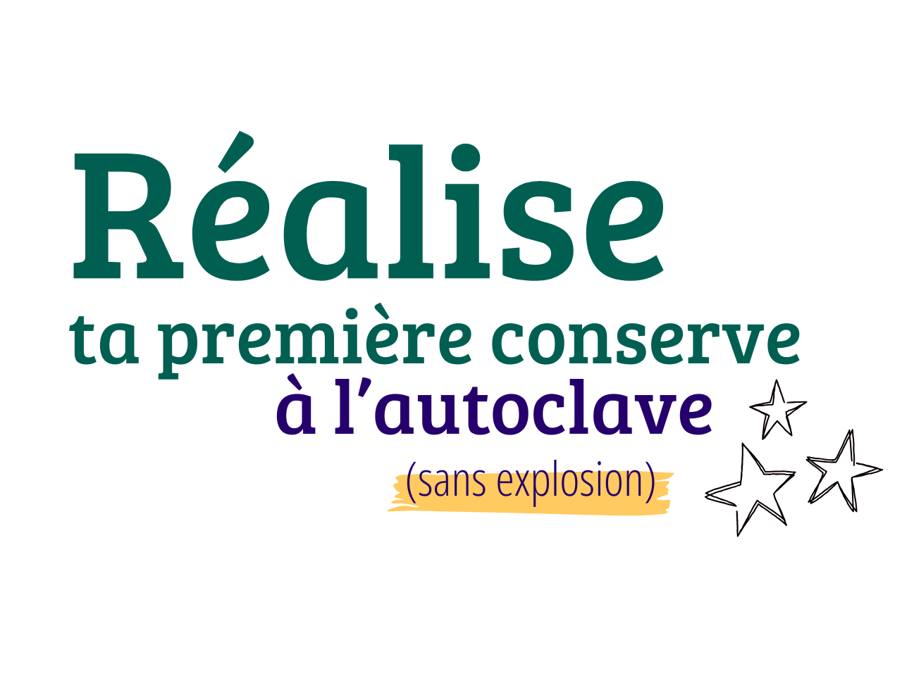 Titre de la formation Réalise enfin ta première conserve à l'autoclave