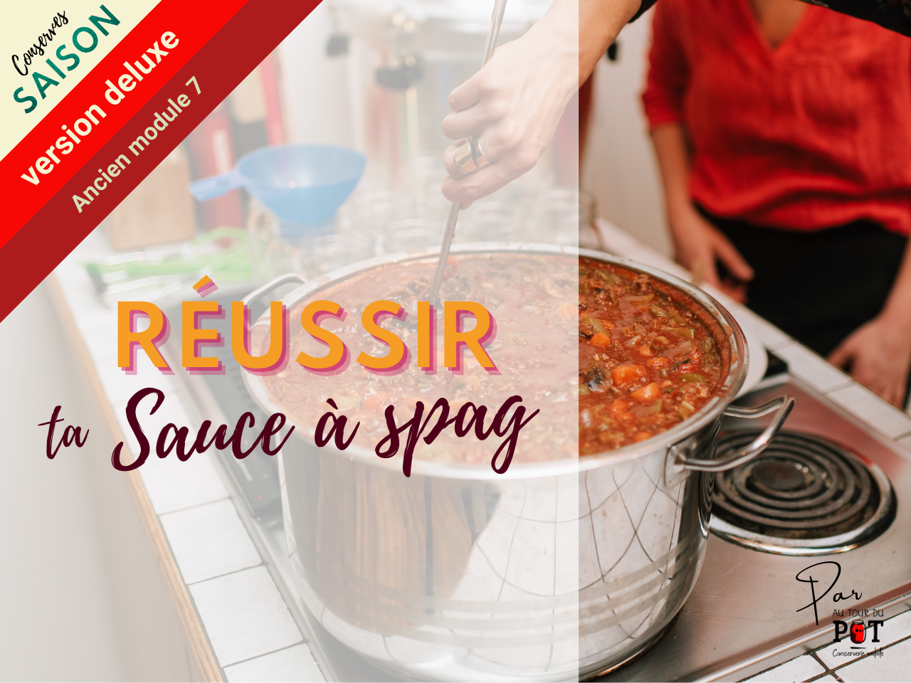 Titre de la formation réussir ta sauce à spag sécuritaire à l'autoclave